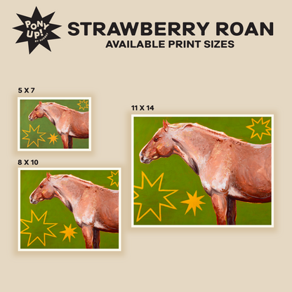 Strawberry Roan Print